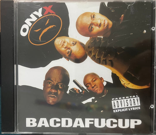 Onyx - Bacdafucup