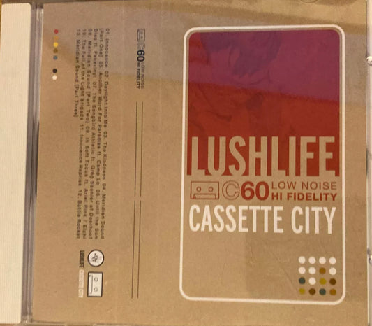 Lushlife - Ciudad Cassette