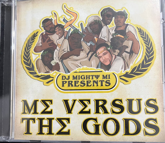 DJ Mighty M1 Presents Me Versus The Gods